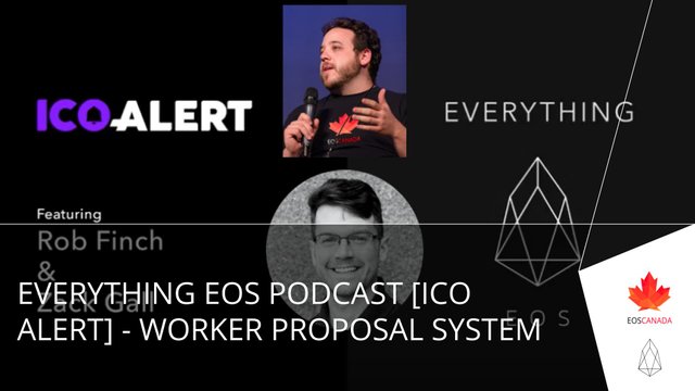 Everything EOS Podcast [ICO Alert] - Worker Proposal System.jpg